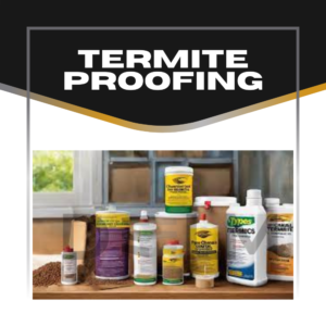 Termite Proofing